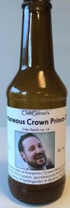 ClubGonzo's Spontaneous Crown Prince, aka. cider batch 14.